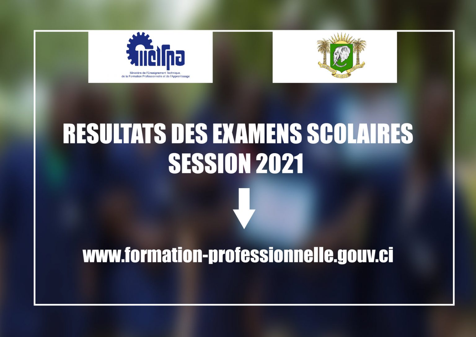 Côte D'Ivoire / Résultats Des Examens Scolaire-session 2021